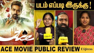 Ace Public Review | Vijay Sethupathi | ACE Review ACE Movie Review | ACE tamil movie CHENNAI EXPRESS